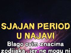 Sjajan period u najavi: Blago ovim znacima zodijaka, jer ne mogu ni da naslute koliko im srećnih dana predstoji!