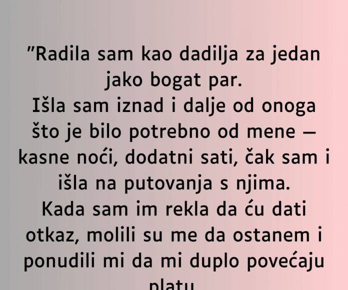 “Radila sam kao dadilja za jedan jako bogat par…” - featured image “Radila sam kao dadilja za jedan jako bogat par…” - featured image