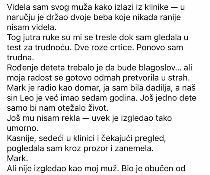 Videla sam muškarca sličnog mom mužu kako izlazi iz klinike sa dvoje beba koje nikada ranije nisam videla… - featured image