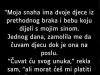 “Moja snaha ima dvoje djece iz prethodnog braka…”