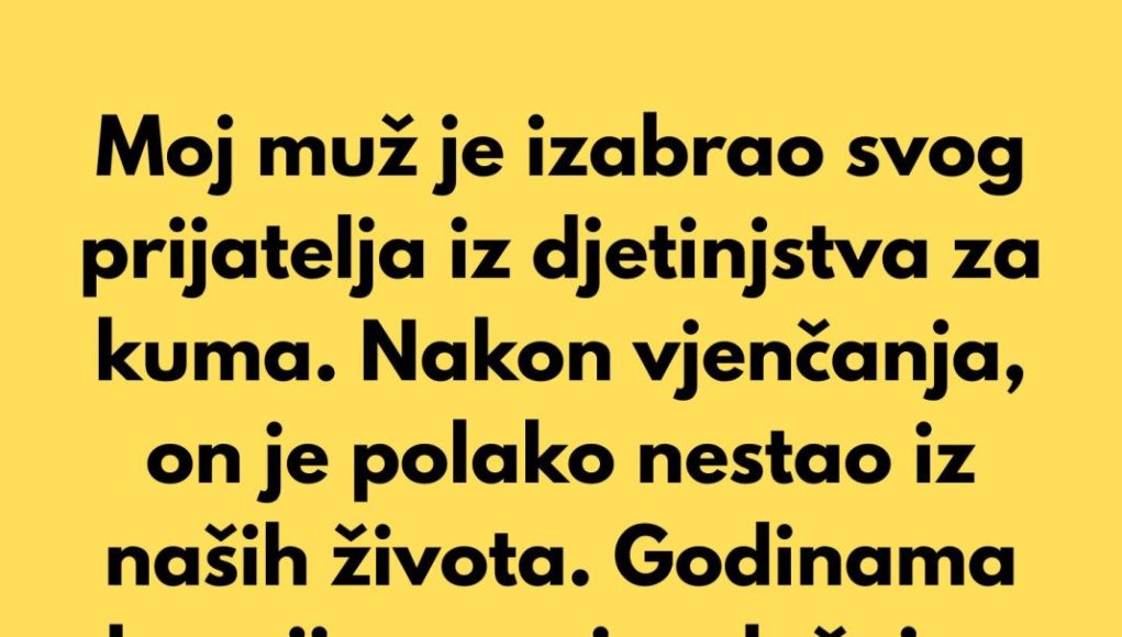 Moj muž je izabrao svog prijatelja iz djetinjstva za kuma… - featured image