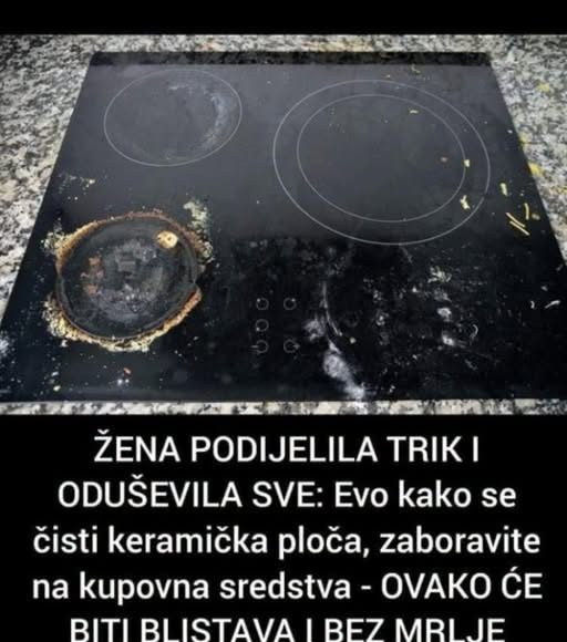 ŽENA PODIJELILA TRIK I ODUŠEVILA SVE: Evo kako se čisti keramička ploča, zaboravite na kupovna sredstva – OVAKO ĆE BITI BLISTAVA I BEZ MRLJE (RECEPT) - featured image ŽENA PODIJELILA TRIK I ODUŠEVILA SVE: Evo kako se čisti keramička ploča, zaboravite na kupovna sredstva – OVAKO ĆE BITI BLISTAVA I BEZ MRLJE (RECEPT) - featured image