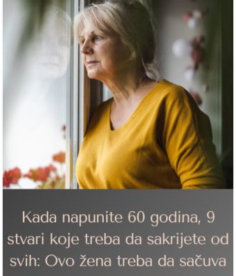 Kada napunite 60 godina, 9 stvari koje treba da sakrijete od svih: Ovo žena treba da sačuva samo za sebe Kada napunite 60 godina, 9 stvari koje treba da sakrijete od svih: Ovo žena treba da sačuva samo za sebe - featured image
