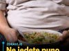 Ne jedete puno, ali ipak se debljate? Ovih 5 grešaka sigurno pravite Ne jedete puno, ali ipak se debljate? Ovih 5 grešaka sigurno pravite - featured image