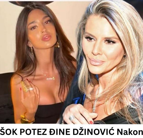 ŠOK POTEZ ĐINE DŽINOVIĆ Nakon što se Melina vjerila za bogataša, kćerka uradila nešto što niko nije očekivao - featured image