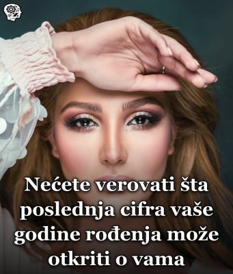Nećete verovati šta poslednja cifra vaše godine rođenja može otkriti o vama Nećete verovati šta poslednja cifra vaše godine rođenja može otkriti o vama - featured image