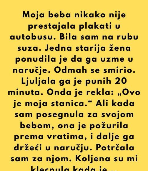 Bio sam u autobusu kada je moja beba počela toliko glasno plakati da su se svi okretali i gledali u nas. Bilo mi je strašno neugodno. Šta god da sam pokušavao, nije prestajao. - featured image