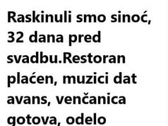 Raskinuli smo sinoć, 32 dana pred svadbu Raskinuli smo sinoć, 32 dana pred svadbu - featured image