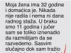 “Moja žena ima 32 godine i domaćica je” “Moja žena ima 32 godine i domaćica je” - featured image