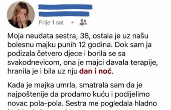 Moja neudata sestra, 38, ostala je u našu bolesnu majku punih 12 godina. Moja neudata sestra, 38, ostala je u našu bolesnu majku punih 12 godina. - featured image