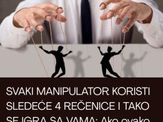 SVAKI MANIPULATOR KORISTI SLEDEĆE 4 REČENICE I TAKO SE IGRA SA VAMA: Ako ovako odreagujete i NEĆETE BITI NIKAD POVREĐENI SVAKI MANIPULATOR KORISTI SLEDEĆE 4 REČENICE I TAKO SE IGRA SA VAMA: Ako ovako odreagujete i NEĆETE BITI NIKAD POVREĐENI - featured image