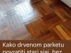 Kako drvenom parketu povratiti stari sjaj, bez hoblovanja, jeftino i efikasno sredstvo koje KORISTIM Kako drvenom parketu povratiti stari sjaj, bez hoblovanja, jeftino i efikasno sredstvo koje KORISTIM - featured image