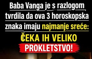 Tumačenja Babe Vange o sudbini horoskopskih znakova: Zašto je vjerovala da neki ljudi kroz život prolaze više izazova Tumačenja Babe Vange o sudbini horoskopskih znakova: Zašto je vjerovala da neki ljudi kroz život prolaze više izazova - featured image
