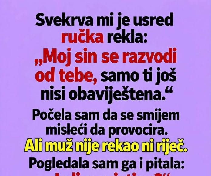 Svekrva mi je usred ručka rekla da se njen sin razvodi od mene - featured image Svekrva mi je usred ručka rekla da se njen sin razvodi od mene - featured image