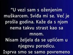 “U tajnoj vezi sam sa ozenjenim muskarcem a onda mi se javila njegova jadna zena…” “U tajnoj vezi sam sa ozenjenim muskarcem a onda mi se javila njegova jadna zena…” - featured image