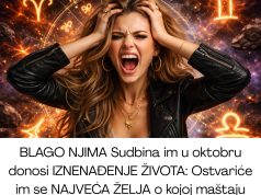 BLAGO NJIMA Sudbina im u oktobru donosi IZNENAĐENJE ŽIVOTA: Ostvariće im se NAJVEĆA ŽELJA o kojoj maštaju godinama, nalet sreće biće neverovatan, iako su mislili da se to neće nikad dogoditi BLAGO NJIMA Sudbina im u oktobru donosi IZNENAĐENJE ŽIVOTA: Ostvariće im se NAJVEĆA ŽELJA o kojoj maštaju godinama, nalet sreće biće neverovatan, iako su mislili da se to neće nikad dogoditi - featured image